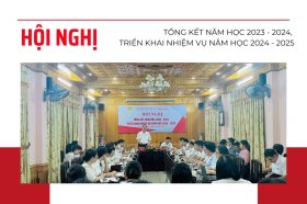 HỘI NGHỊ TỔNG KẾT NĂM HỌC 2023 - 2024, TRIỂN KHAI NHIỆM VỤ NĂM HỌC 2024 - 2025