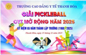 TRƯỜNG CAO ĐẲNG Y TẾ THANH HÓA TỔ CHỨC THÀNH CÔNG GIẢI PICKLEBALL CYT OPEN 2025 CHÀO MỪNG 65 NĂM THÀNH LẬP TRƯỜNG