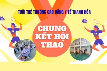 KHÉP LẠI VÒNG CHUNG KẾT HỘI THAO SINH VIÊN TRƯỜNG CAO ĐẲNG Y TẾ THANH HOÁ, VINH DANH NHỮNG TẬP THỂ, CÁ NHÂN XUẤT SẮC