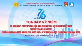 TỌA ĐÀM KỶ NIỆM 76 NĂM NGÀY TRUYỀN THỐNG HỌC SINH, SINH VIÊN VÀ HỘI SINH VIÊN VIỆT NAM (09/01/1950 – 09/01/2026)
